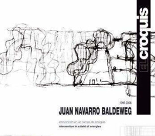 El Croquis JUAN NAVARRO BALDEWEG