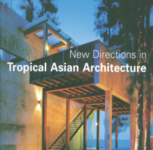 New Directions in Tropical Asian Architecture-ȴ